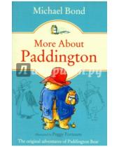 Картинка к книге Michael Bond - More about Paddington