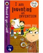 Картинка к книге Charlie and Lola - I am Inventing an Invention