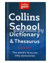 Картинка к книге Harper Collins UK - Collins School Dictionary and Thesaurus. The World's Favourite Little Dictionaries
