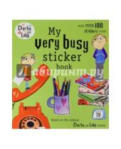 Картинка к книге Lauren Child - Charlie and Lola: My Very Busy Sticker Book