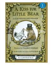 Картинка к книге Else Minarik Holmelund - A Kiss for Little Bear