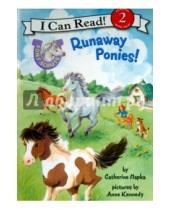 Картинка к книге Catherine Hapka - Pony Scouts. Runaway Ponies! (Level 2)