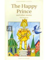 Картинка к книге Oscar Wilde - Happy Prince & Other Stories