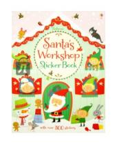 Картинка к книге Fiona Watt - Santa's Workshop Sticker Book