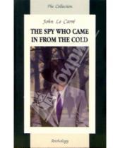 Картинка к книге John Carre Le - The Spy Who Came in from The Cold