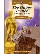 Картинка к книге Oscar Wilde - The Happy Prince and other stories (на английском языке)