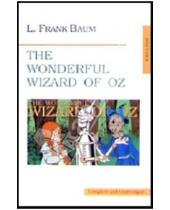 Картинка к книге Frank Lyman Baum - The  Wonderful Wizard of Oz