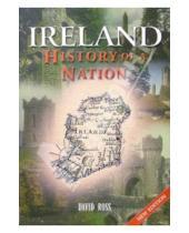 Картинка к книге David Ross - Ireland History of a Nation