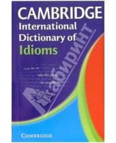 Картинка к книге Cambridge - International Dictionary of Idioms
