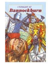 Картинка к книге Geddes&Grosset - I Fought at Bannockburn