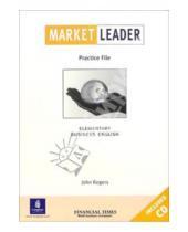 Картинка к книге John Rogers - Market Leader. Practice File. Elementary (+ CD)