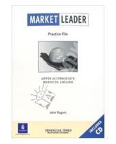 Картинка к книге John Rogers - Market Leader. Practice File. Upper Intermediate (+CD)