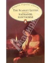 Картинка к книге Nathaniel Hawthorne - The Scarlet Letter