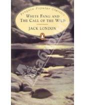Картинка к книге Jack London - White Fang and The Call of the Wild