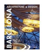 Картинка к книге Aitana Lleonart - Barcelona Architecture & Design
