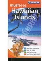 Картинка к книге Must sees (Гиды на англ. языке) - Hawaiian Islands