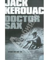Картинка к книге Jack Kerouac - Doctor Sax