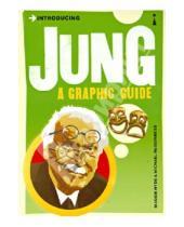 Картинка к книге Gustav Carl Jung - Introducing Jung: A Graphic Guide