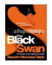 Картинка к книге Nicholas Nassim Taleb - The Black Swan. The Impact of Highly Improbable