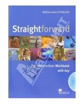 Картинка к книге Matthew Jones - Straightforward: Pre-Intermediate: Workbook wiht key (+ CD)